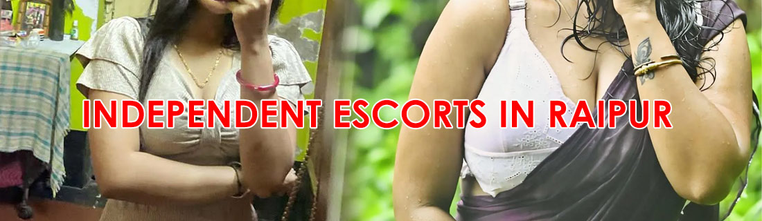 Independent Escorts in Raipur