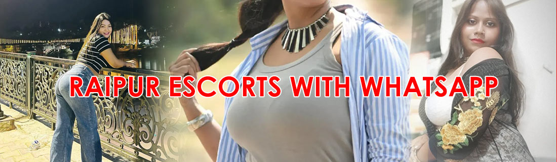 raipur escorts with whatsapp numbers